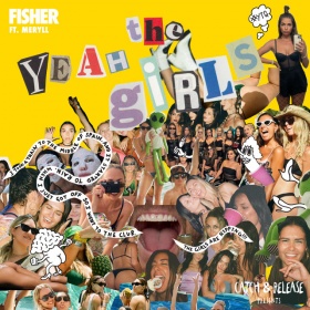 FISHER FEAT. MERYLL - YEAH THE GIRLS